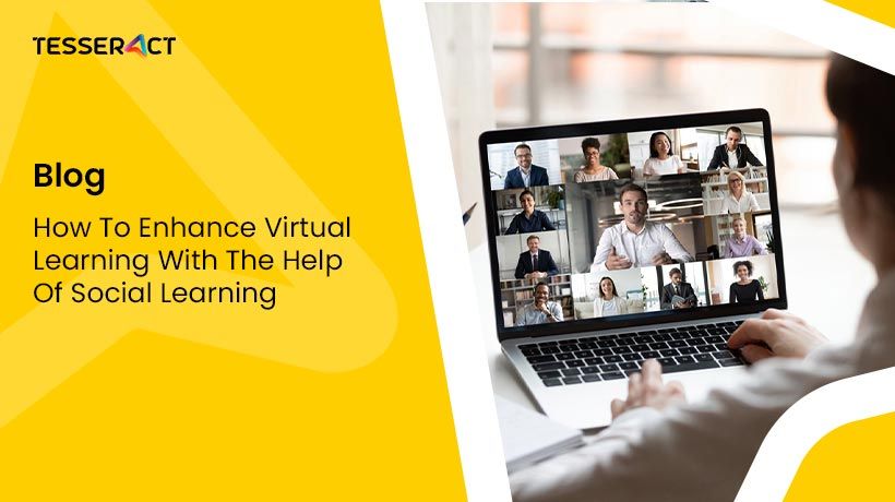 How To Enhance Virtual Learning With The Help Of Social Learning