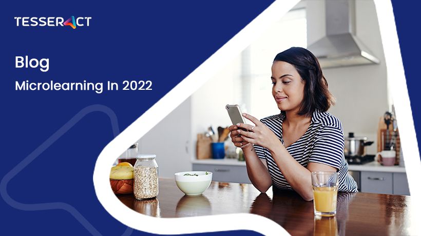 Microlearning in 2022