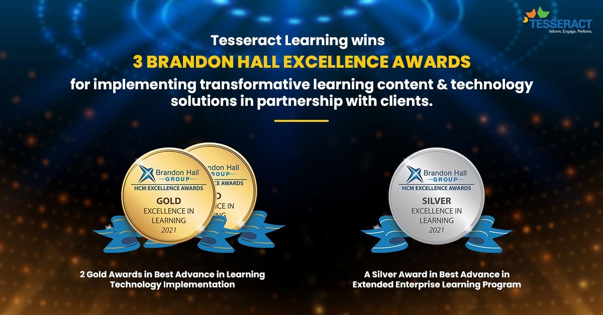 Tesseract Learning Won 2 Gold And 1 Silver in Brandon Hall HCM Excellence Awards 2021!