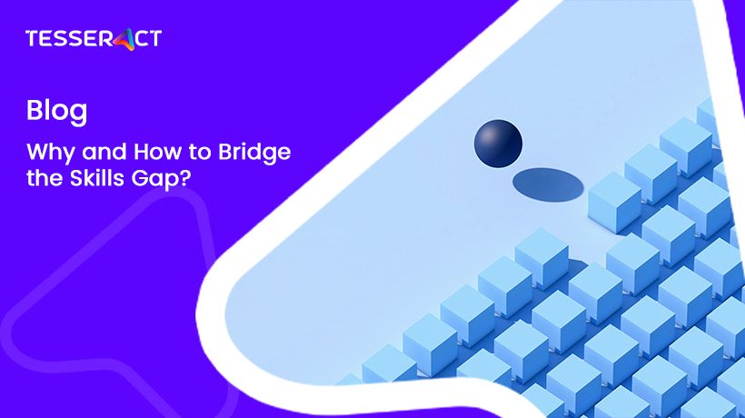 Why and How to Bridge the Skills Gap?